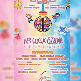 HER ÇOCUK ÖZELDİR HER ÇOCUK ÖZELDİR