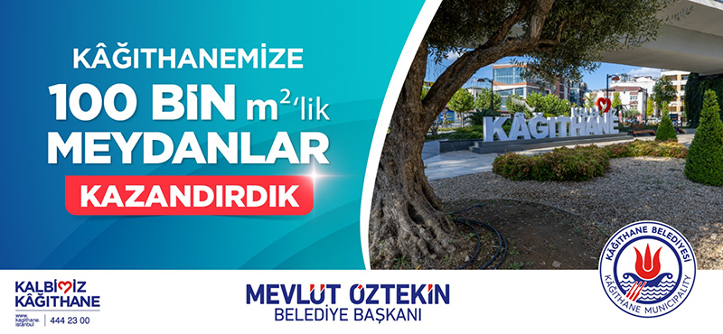 Kağıthanemize Meydanlar Kazandırdık