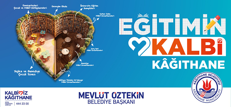 Eğitimin Kalbi Kağıthane