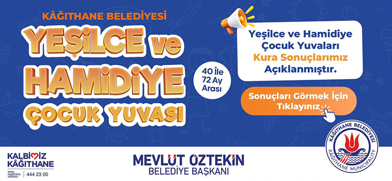 Yeşilce ve Hamidiye Çocuk Yuvaları Kura Sonuçları