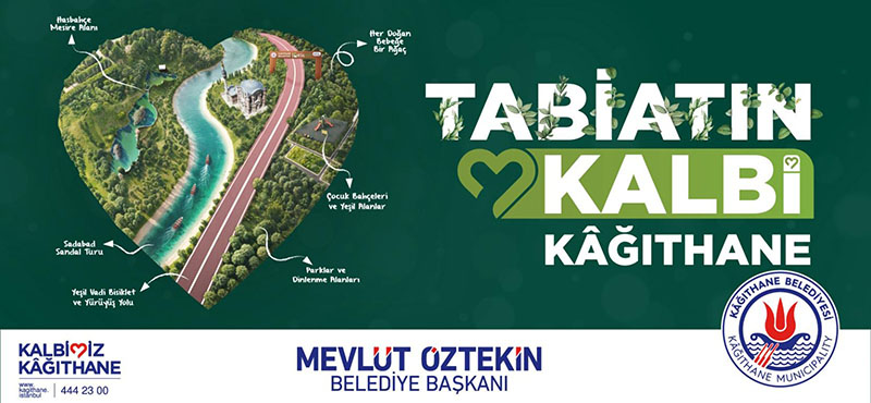 Tabiatın Kalbi Kağıthane