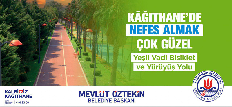 Kağıthane'de Nefes Almak Çok Güzel