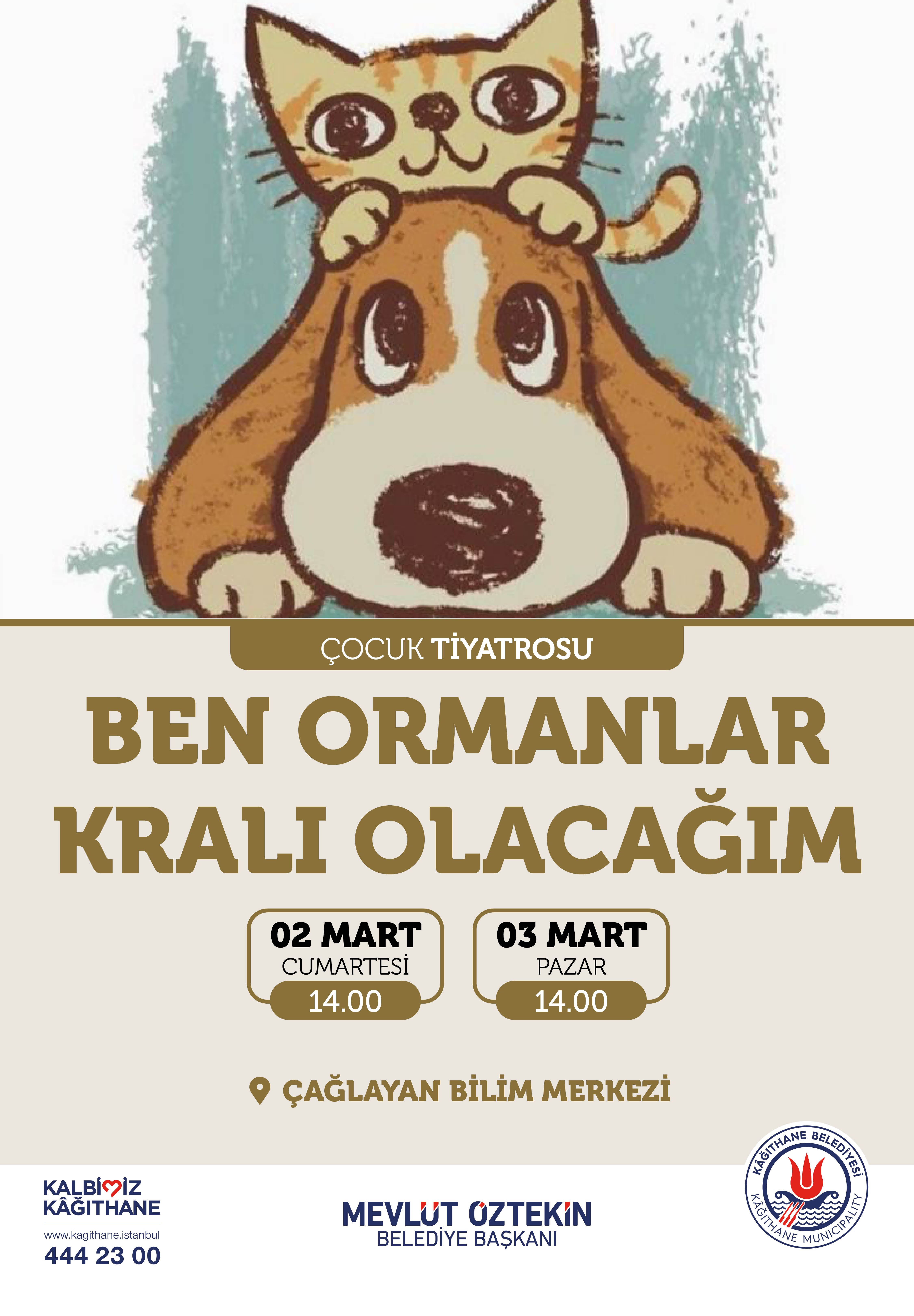 BEN ORMANLAR KRALI OLACAĞIM