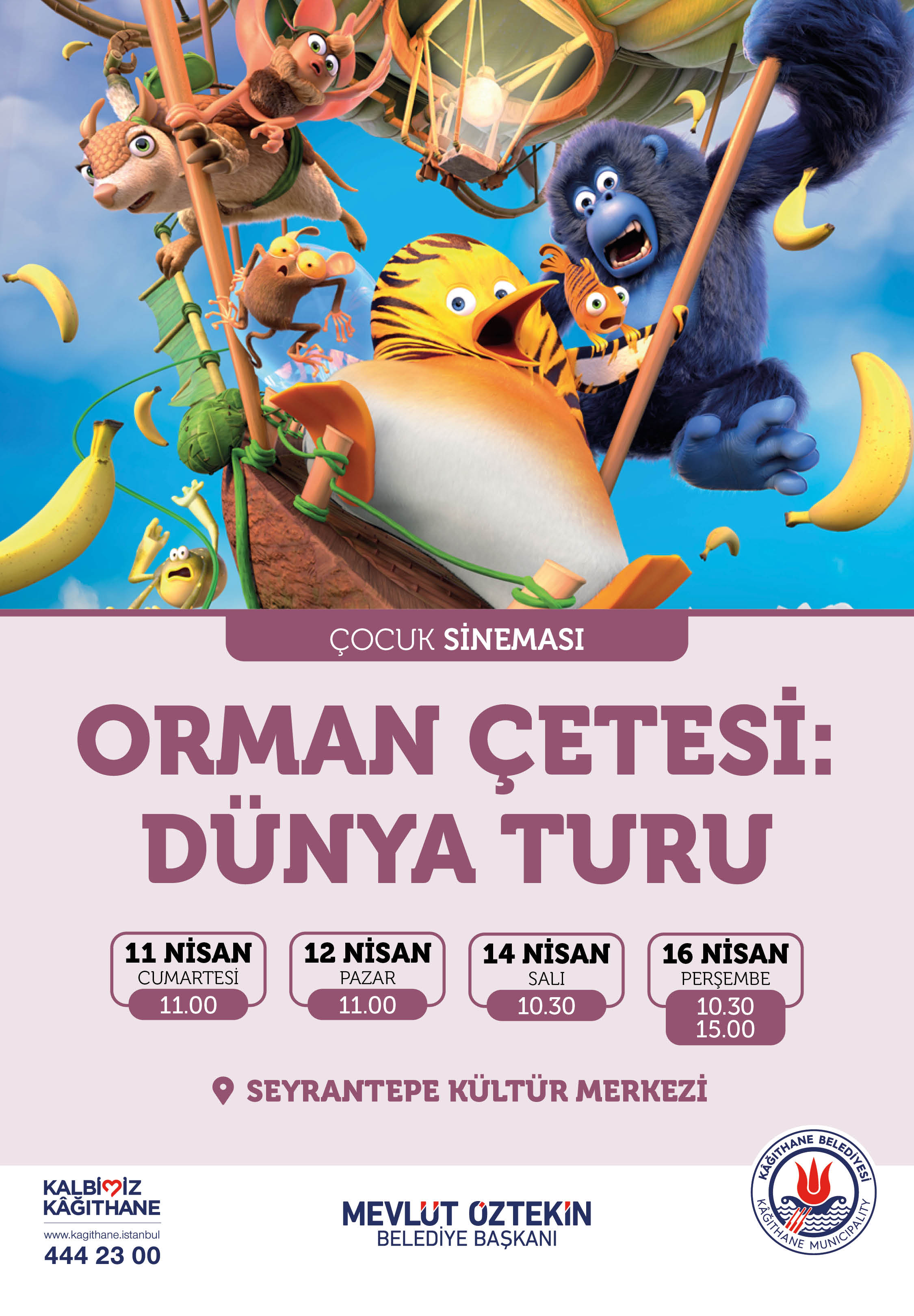 ORMAN ÇETESİ: DÜNYA TURU