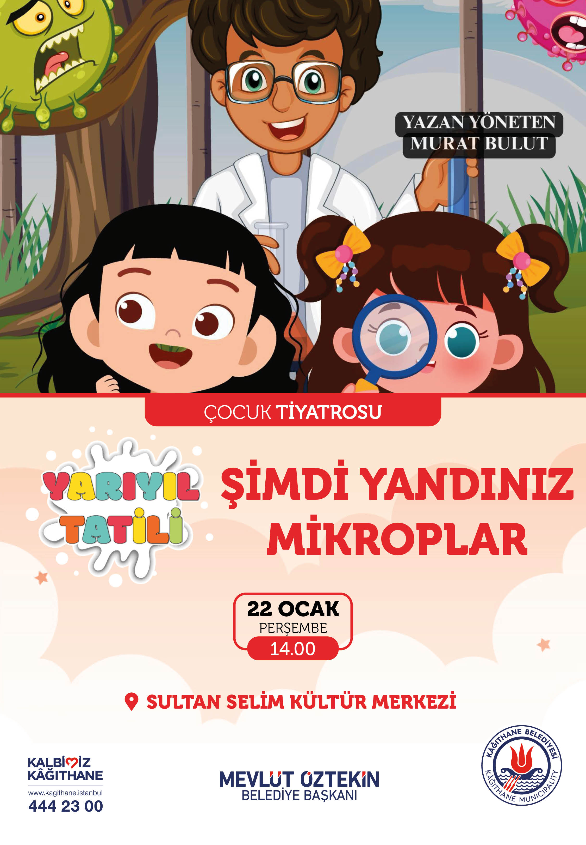 ŞİMDİ YANDINIZ MİKROPLAR